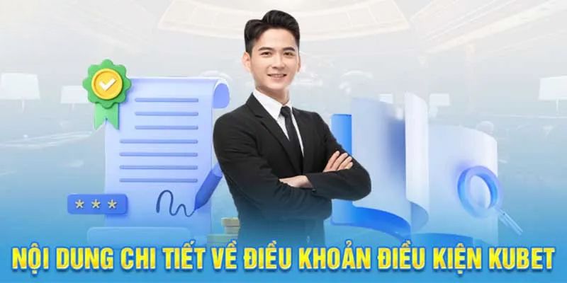 Điều khoản điều kiện Kubet77 thiết lập với những nội dung chi tiết 